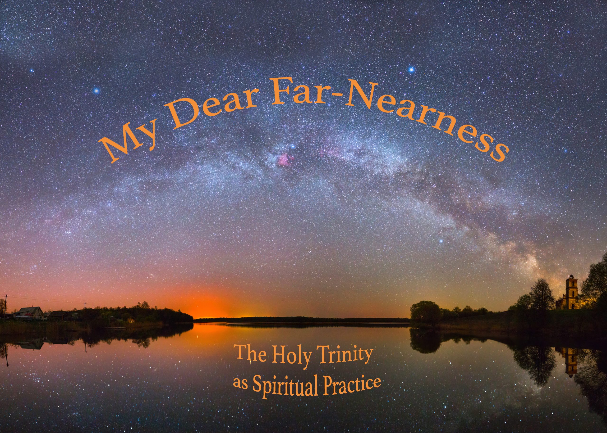 My Dear Far-Nearness graphic