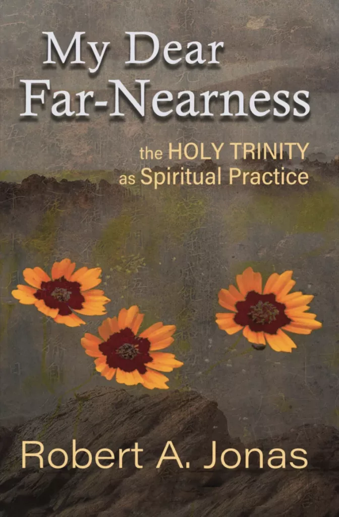 My Dear Far-Nearness by Robert Jonas book cover